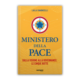 MINISTERO DELLA PACE Dalla...