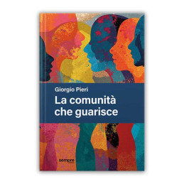 LA COMUNITA' CHE GUARISCE
