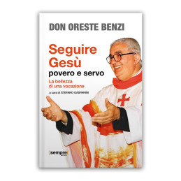 SEGUIRE GESU' POVERO E SERVO